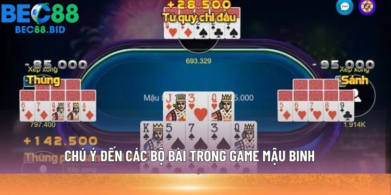 Chú ý đến các bộ bài trong game Mậu Binh