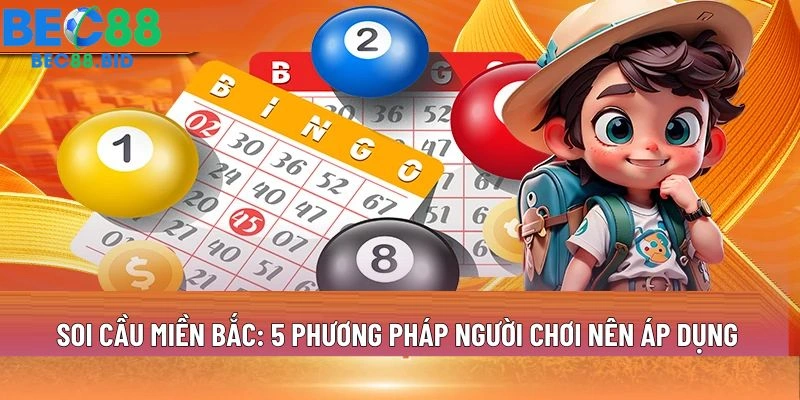 Soi cầu miền Bắc